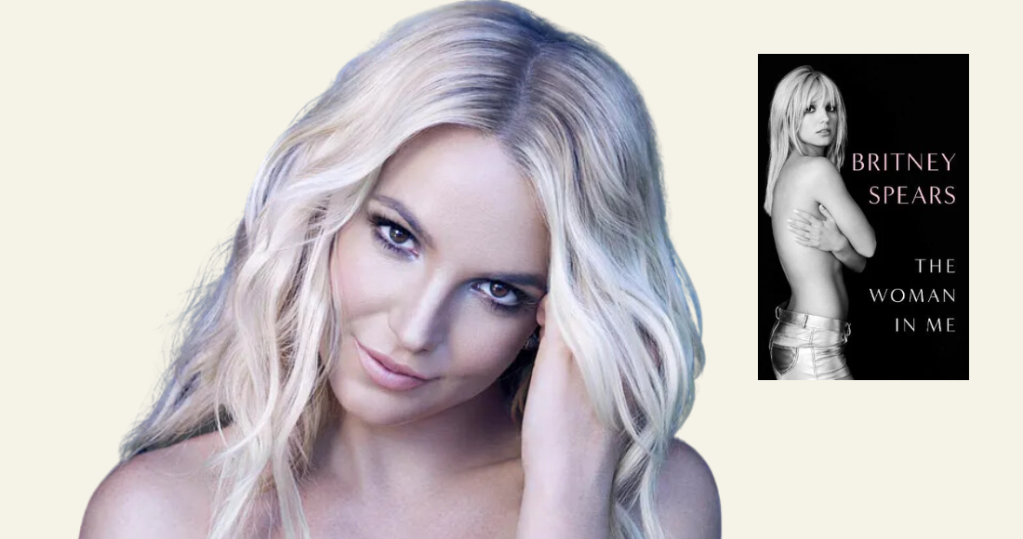 Britney Spears The Woman In Me 25 Things We Learnt From The Autobiography Official Charts 7446